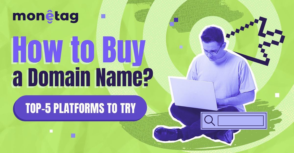 Monetag - guide explaining how to buy a domain name for faster monetization and website setup