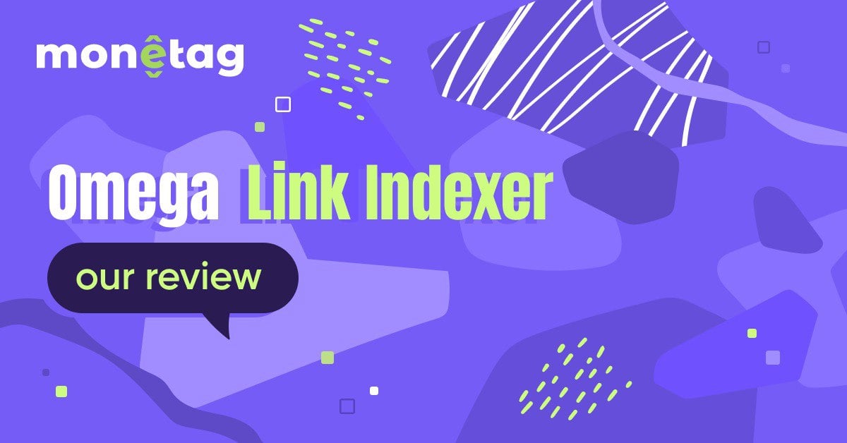 Monetag - Omega Indexer review for backlink and URL indexing on monetized sites